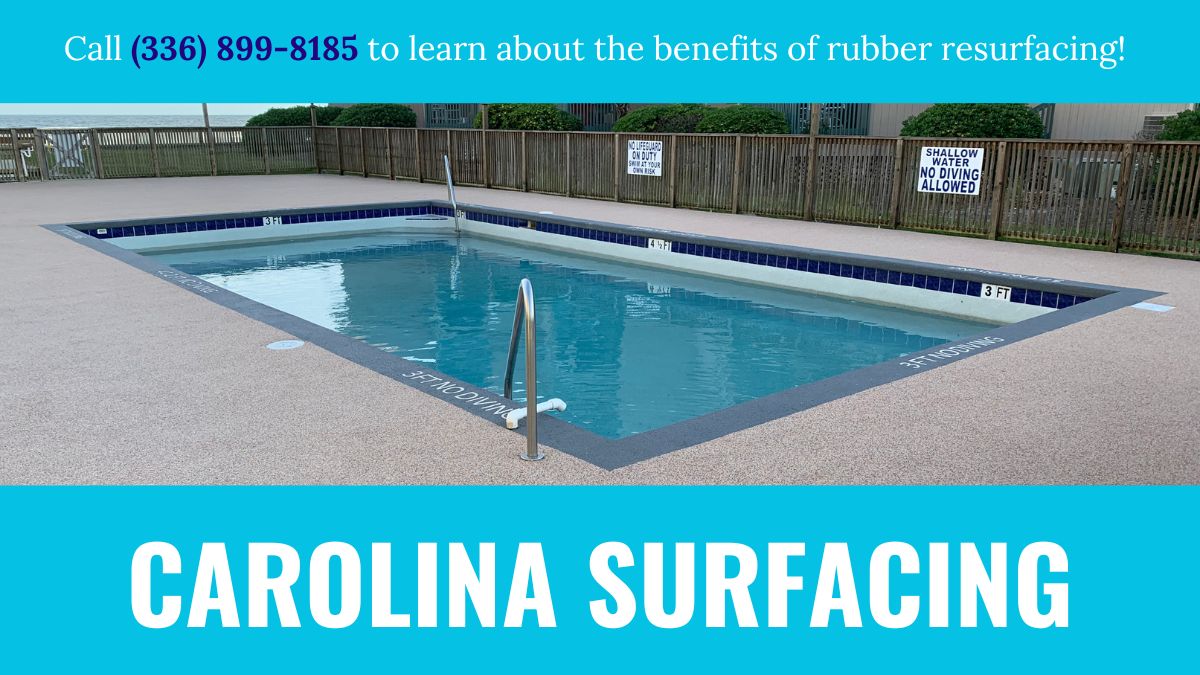 Pool Deck Resurfacing in Asheboro Carolina Surfacing