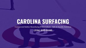 commercial-rubber-resurfacing-in-Greensboro